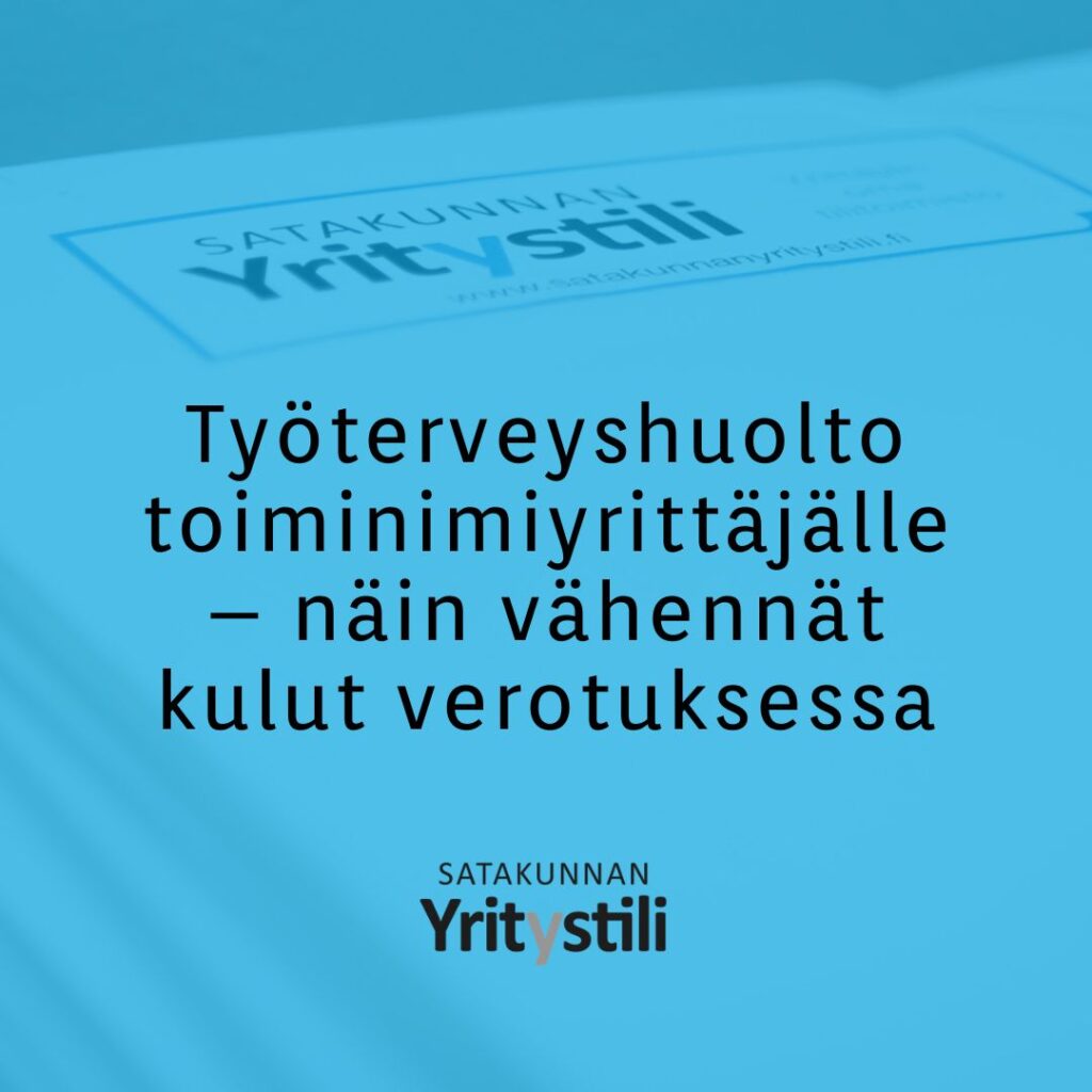 Työterveyshuolto toiminimiyrittäjälle on samalla sekä käytännöllinen tapa huolehtia omasta työkyvystä ja terveydestä, että optimoida verotusta.